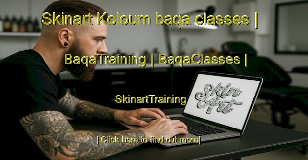Skinart Koloum baqa classes | BaqaTraining | BaqaClasses | SkinartTraining-Togo